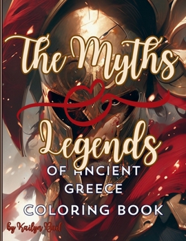 Paperback The Myths and Legends of Ancient Greece Coloring Book
