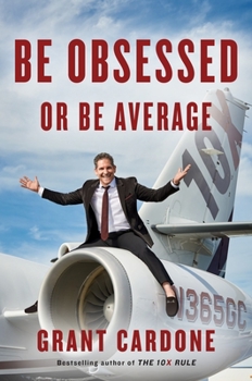 Hardcover Be Obsessed or Be Average Book