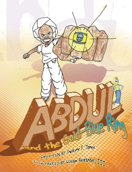 Paperback Abdul and The Gold-Blue Ring Book