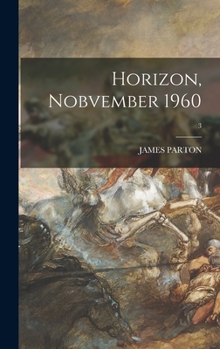 Hardcover Horizon, Nobvember 1960; 3 Book