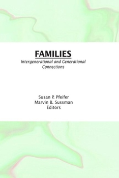 Hardcover Families: Intergenerational and Generational Connections Book