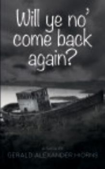 Paperback Will ye no' come back again? Book