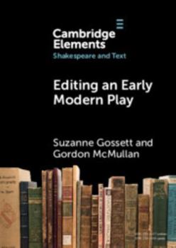 Paperback Editing an Early Modern Play: A Practical Guide Book