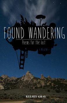 Paperback Found Wandering : Poems for the Lost Book