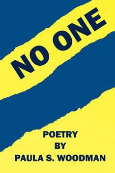 Paperback No One - Poetry by Paula S. Woodman Book