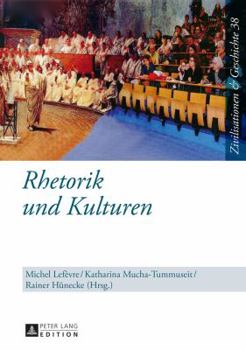 Hardcover Rhetorik Und Kulturen [German] Book