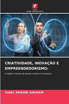 Paperback Criatividade, Inovação E Empreendedorismo [Portuguese] Book