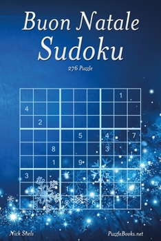 Paperback Buon Natale Sudoku - 276 Puzzle [Italian] Book