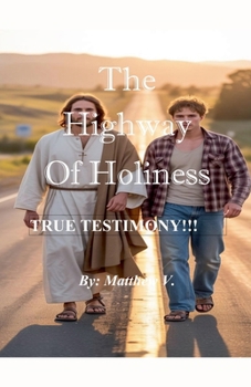 Paperback The Highway of Holiness Book