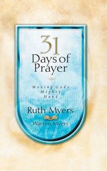 31 Days of Prayer - Book  of the 31 Days Series