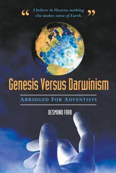 Paperback Genesis Versus Darwinism: Abridged Version Especially for Adventists Book