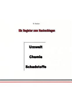Paperback Umwelt, Chemie, Schadstoffe: Ein Register zum Nachschlagen [German] Book