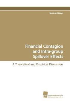 Paperback Financial Contagion and Intra-Group Spillover Effects Book