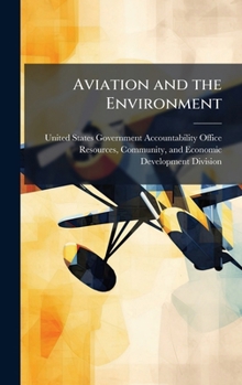 Hardcover Aviation and the Environment Book