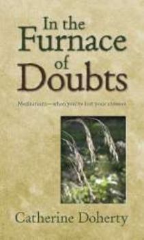 Paperback In the Furnace of Doubts Book
