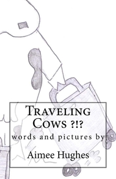 Paperback Traveling Cows ?!? Book