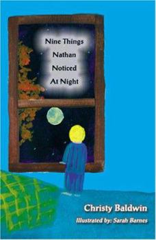 Paperback Nine Things Nathan Noticed at Night Book