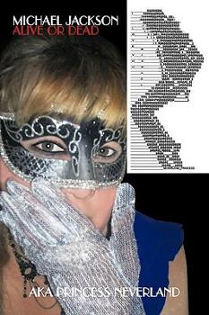 Paperback Michael Jackson: Alive or Dead Book