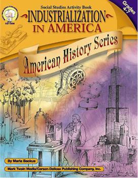 Paperback Industrialization in America, Grades 4 - 7 Book