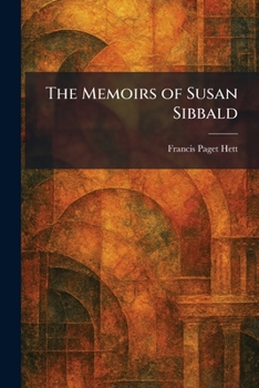 Paperback The Memoirs of Susan Sibbald Book