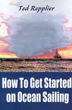Paperback How to Get Started on Ocean Sailing Book
