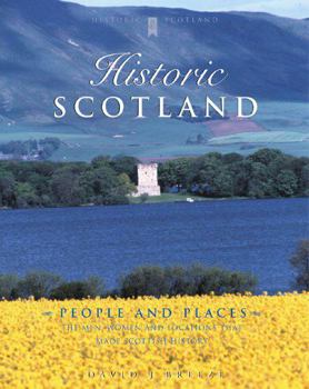 Hardcover Historic Scotland: People and Places (Historic Scotland Series) Book