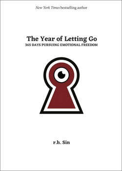 Hardcover The Year of Letting Go: 365 Days Pursuing Emotional Freedom Book