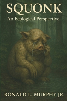 Paperback Squonk: An Ecological Perspective Book