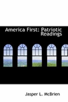 Paperback America First: Patriotic Readings Book