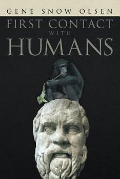 Paperback First Contact with Humans Book