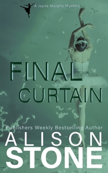 Paperback Final Curtain: A Jayne Murphy Mystery Book