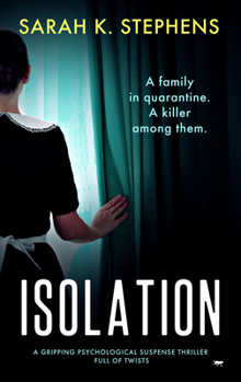 Paperback Isolation: A Gripping Psychological Suspense Thriller Full of Twists Book