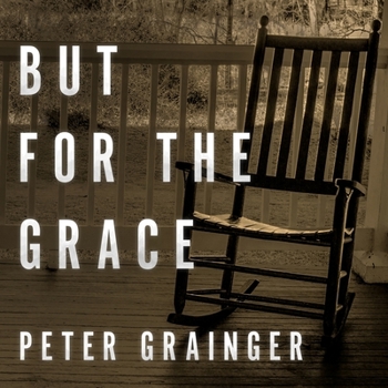 But for the Grace - Book #2 of the DC Smith