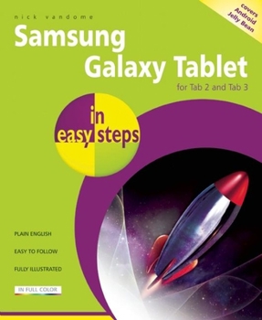 Paperback Samsung Galaxy Tablet in Easy Steps: For Tab 2 and Tab 3: Covers Android Jelly Bean Book
