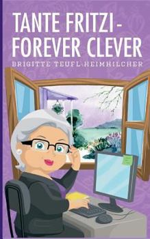 Paperback Tante Fritzi - forever clever [German] Book
