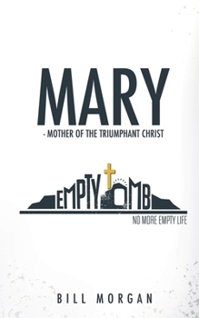 Paperback Mary - Mother of the Triumphant Christ Book