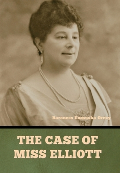 Hardcover The case of Miss Elliott Book