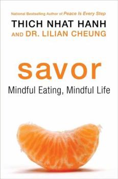 Hardcover Savor: Mindful Eating, Mindful Life Book