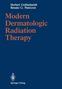 Paperback Modern Dermatologic Radiation Therapy Book