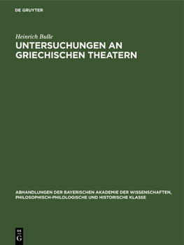 Hardcover Untersuchungen an Griechischen Theatern [German] Book