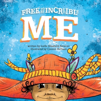 Paperback Free to Be Incredible Me Book