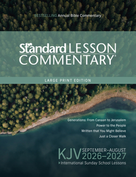 Paperback KJV Standard Lesson Commentary(r) Large Print Edition 2026-2027 14pt Verse-By-Verse Commentary Pronunciation Guide Context and History Lessons Discuss Book