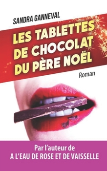 Paperback Les tablettes de chocolat du père Noël [French] Book