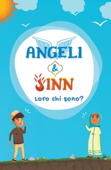 Paperback Angeli & Jinn: Loro Chi Sono? [Italian] Book