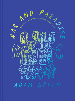 Paperback Adam Green: War and Paradise Book