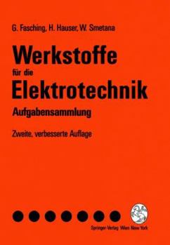 Paperback Werkstoffe Für Die Elektrotechnik: Aufgabensammlung [German] Book