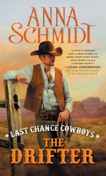 Mass Market Paperback Last Chance Cowboys: The Drifter Book
