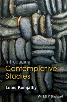 Hardcover Introducing Contemplative Studies Book