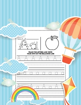 Paperback Trace The Letters and Write your Own on the remaining line: Practice For Kids and Toddlers Book