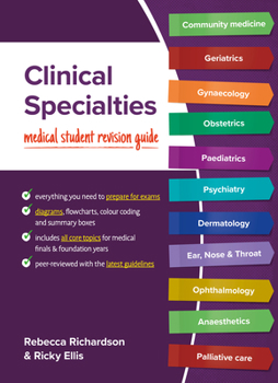 Paperback Clinical Specialties: Medical Student Revision Guide Book